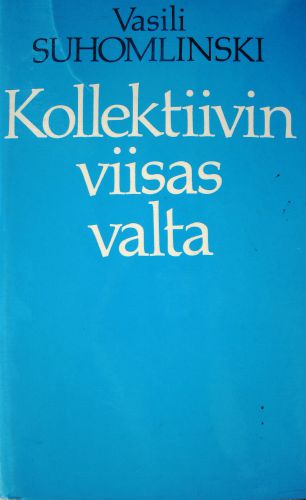 Kollektiivin viisas valta