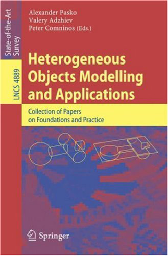 Heterogeneous Objects Modelling and Applications: Collection of Papers on Foundations and Practice