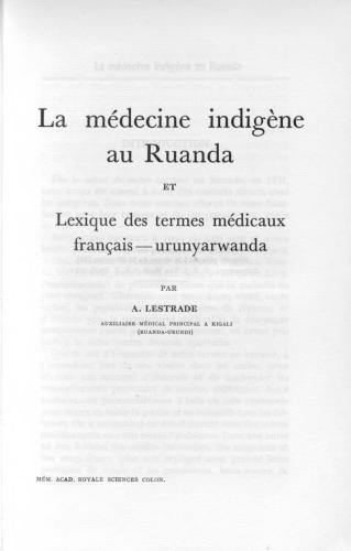 La médecine indigène au Ruanda et Lexique des termes médicaux français-urunyarwanda