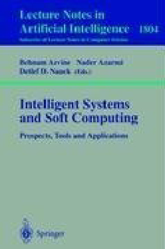 Intelligent Systems and Soft Computing: Prospects, Tools and Applications