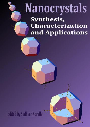 Nanocrystals: Synthesis, Characterization and Applications