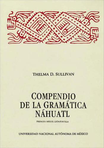 D. Compendio de la Gramática Náhuatl