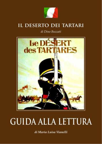 Il deserto dei tartari di Dino Buzzati. Guida alla lettura
