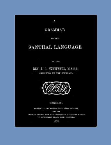 A Grammar of the Santhal Language