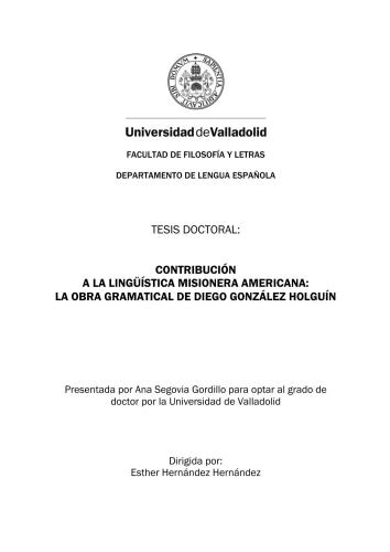 Contribución a la lingüística misionera americana: la obra gramatical de Diego González Holguín