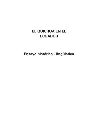 El quichua en el Ecuador: ensayo histórico-lingüístico