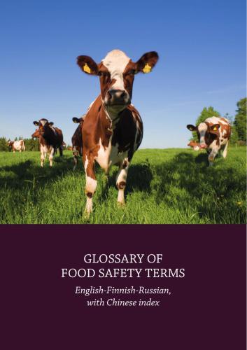 Glossary of Food Safety Terms (English-Finnish-Russian, with Chinese index)