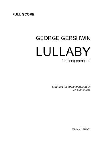 Lullaby for string orchestra. Arranged for string orchestra by Jeff Manookian