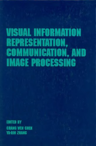 Visual Information Representation, Communication and Image Processing
