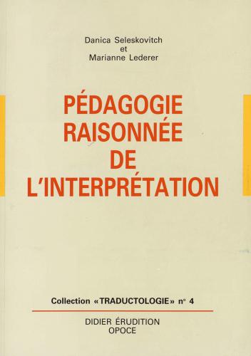 Pédagogie raisonnée de l'interprétation