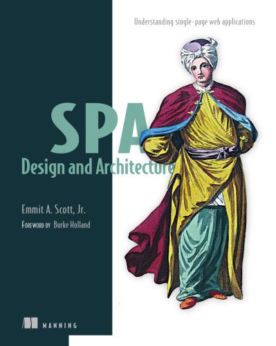 SPA Design and Architecture: Understanding Single Page Web Applications