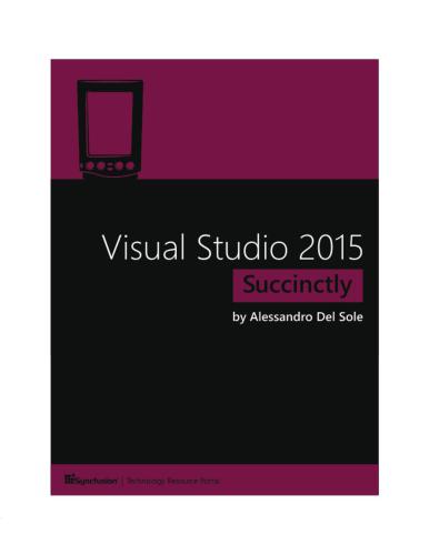 Visual Studio 2015 Succinctly