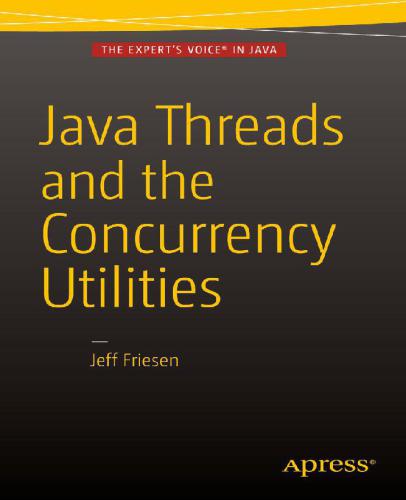 Java Threads and the Concurrency Utilities