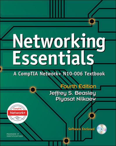 Networking Essentials: A CompTIA Network+ N10-006 Textbook