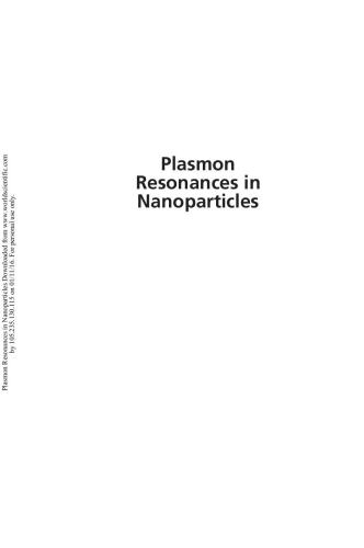 Plasmon Resonances in Nanoparticles