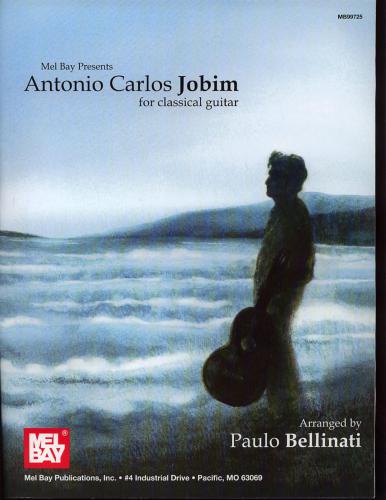 Antonio Carlos Jobim for Classical Guitar