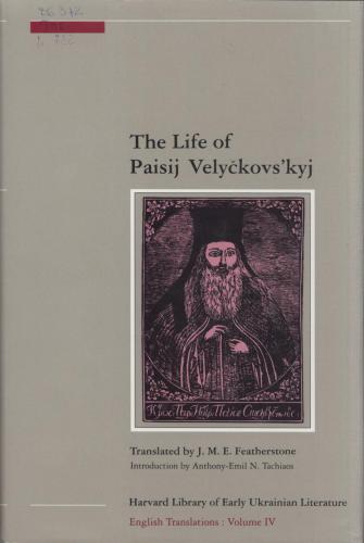 The Life of Paisij Velyckovs'kyj