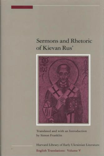 Sermons and Rhetoric of Kievan Rus'