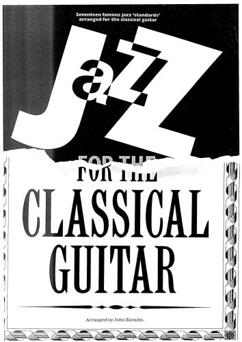 Jazz for the Classical Guitar