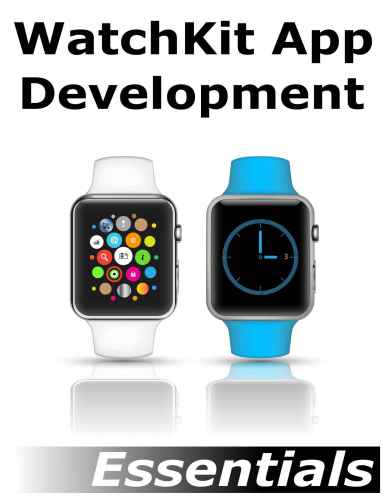 WatchKit App Development Essentials