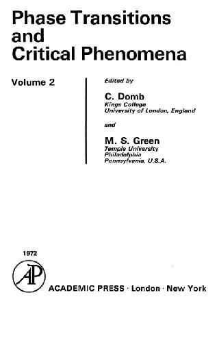 Phase Transitions and Critical Phenomena, Vol. 2
