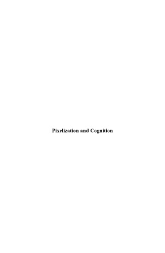 Pixelization Paradigm: First Visual Information Expert Workshop, VIEW 2006, Paris, France, April 24-25, 2006, Revised Selected Papers