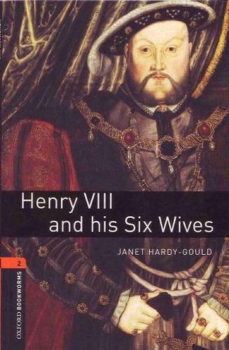 Henry VIII and His Six Wives