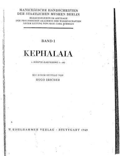 Kephalaia. 1. Hälfte (Lieferung 1-10)