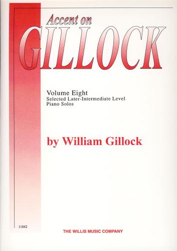 Accent on Gillock. Volume 8
