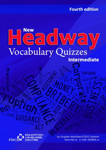 New Headway Intermediate Vocabulary Quizzes