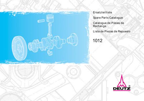 1012. Ersatzteilliste. Spare Parts Catalogue. Catalogue de Pièces de Rechange. Lista de Piezas de Repuesto