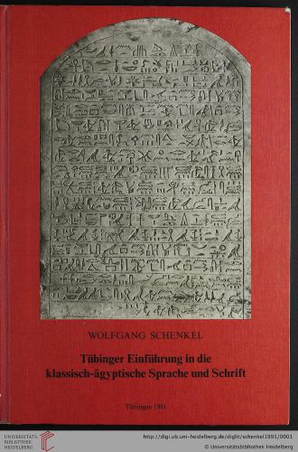 Tübinger Einführung in die klassisch-ägyptische Sprache und Schrift