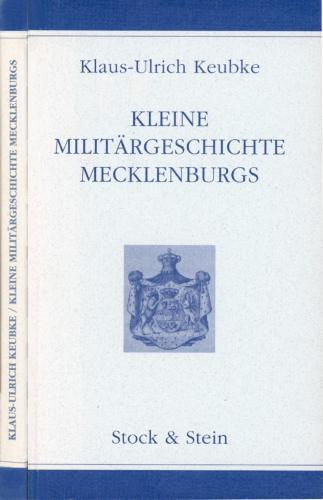 Kleine Militärgeschichte Mecklenburgs
