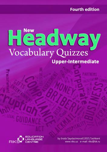 New Headway Upper-intermediate Vocabulary Quizzes