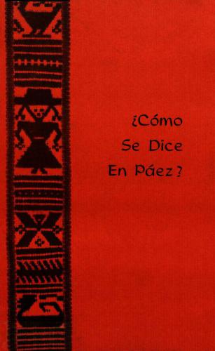 ¿Cómo Se Dice En Páez? gramática pedagógica en páez y castellano