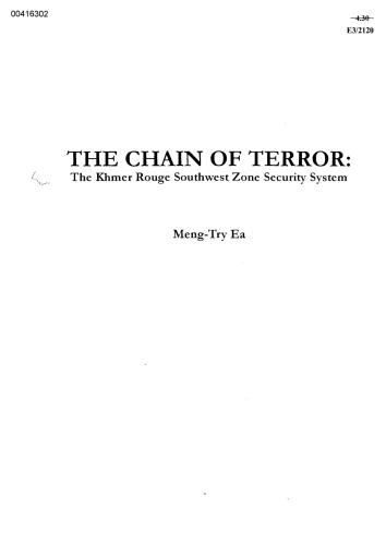 The chain of terror: The Khmer Rouge Southwest Zone Security System