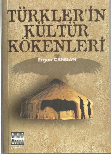 Türkler'in Kültür Kökenleri