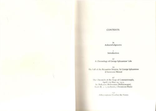 The Fall of the Byzantine Empire: A Chronicle by George Sphrantzes (Geōrgios Phrantzēs, Chronicon Minus et Maius)