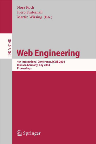 Web Engineering: 4th International Conference, ICWE 2004, Munich, Germany, July 26-30, 2004. Proceedings