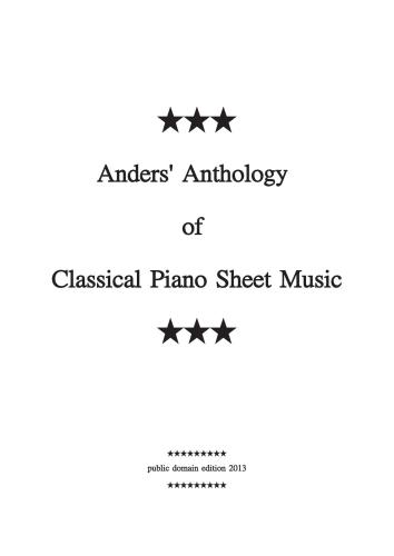 Anders' Anthology of Classical Piano Sheet Music
