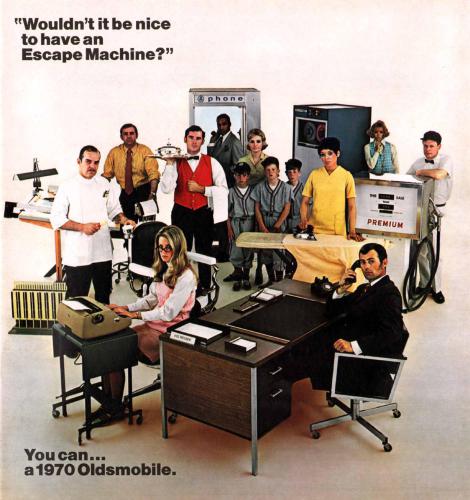 Wouldn't it be nice to have an Escape Machine? You can… a 1970 Oldsmobile