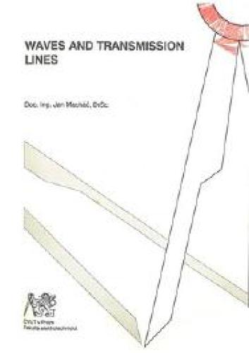 Waves and transmission lines
