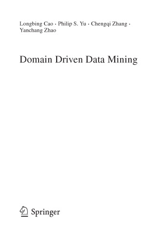 Domain Driven Data Mining