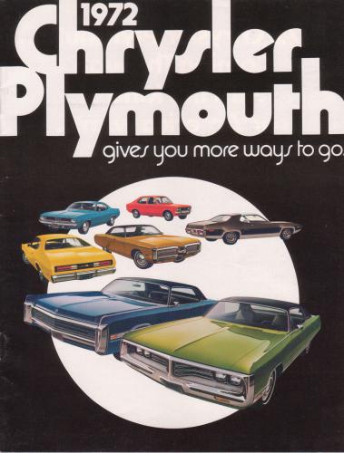 1972 Chrysler-Plymouth gives you more ways to go
