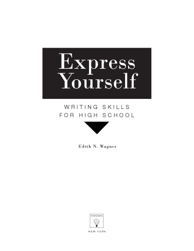 Express yourself: Writing skills for high school