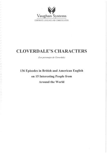Cloverdale's Characters (136 Episodes in British and American English on 15 Interesting People from Around the World)