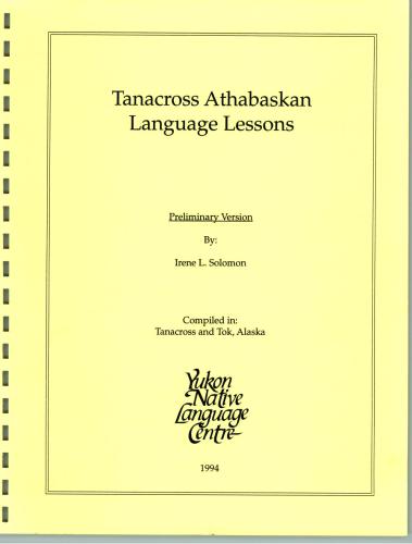 Tanacross Athapaskan Language Lessons