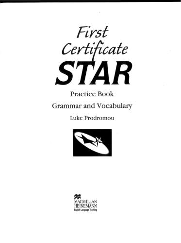 First Certificate Star. Practice Book, Grammar and Vocabulary