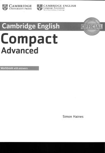 Compact Advanced Workbook with answers. For revised exam from 2015