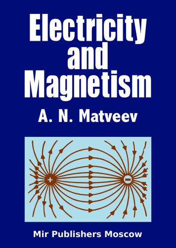 Electricity and magnetism